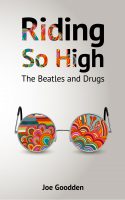 Riding So High: The Beatles and Drugs book cover