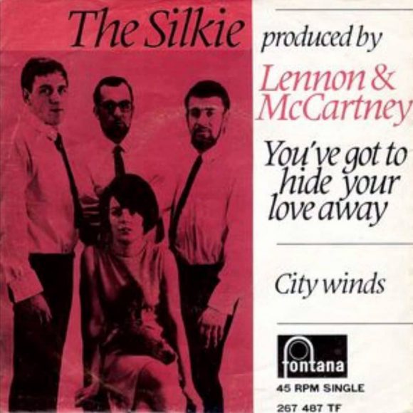 The Silkie – You've Got To Hide Your Love Away