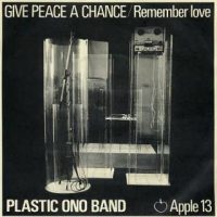 Give Peace A Chance single artwork - John Lennon/Plastic Ono Band