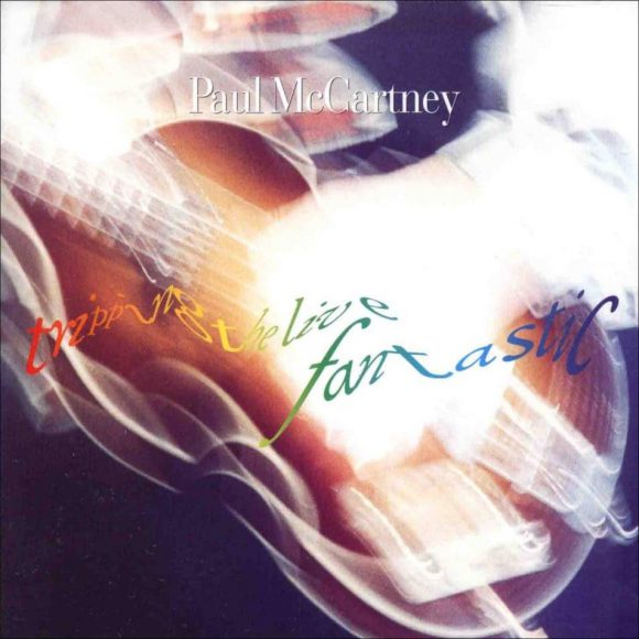 Tripping The Live Fantastic album artwork - Paul McCartney