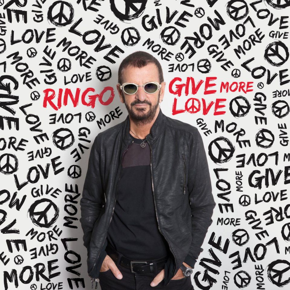 Ringo Starr – Give More Love (2017)