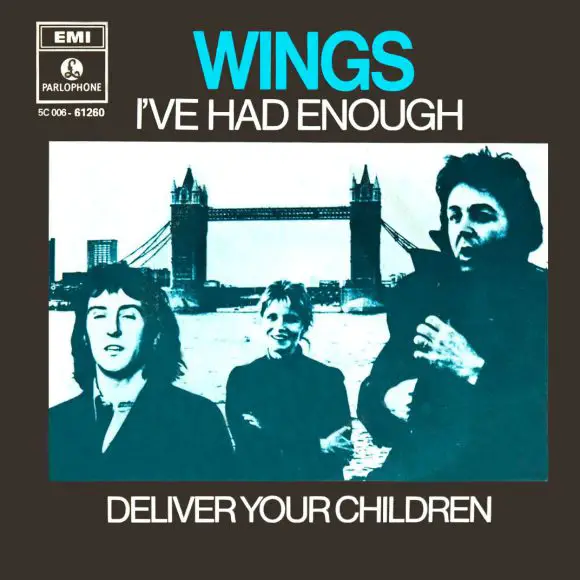 Wings – I've Had Enough single artwork