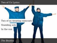 two-of-us-wearing-raincoats-standing-solo-in-the-sun-47337061.png
